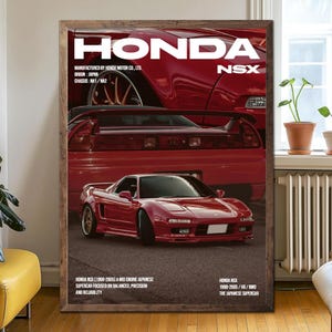 May include: A framed poster featuring a red Honda NSX sports car. The poster includes the text "HONDA NSX" in large white letters, along with technical details such as the chassis and origin. The image showcases the car's sleek design.