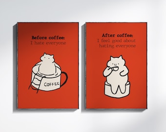 Funny Coffee Cat Art Print Set | Sarcastic Coffee Lover Gift (Digital Download)