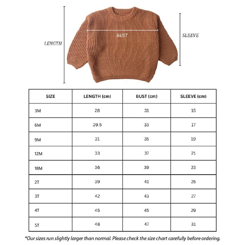 May include: A rust-coloured knitted sweater with long sleeves. The image includes a size chart with measurements in centimetres for length, bust, and sleeve for sizes 3M to 5T. The text at the bottom says, "Our sizes run slightly larger than normal. Please check the size chart carefully before ordering."