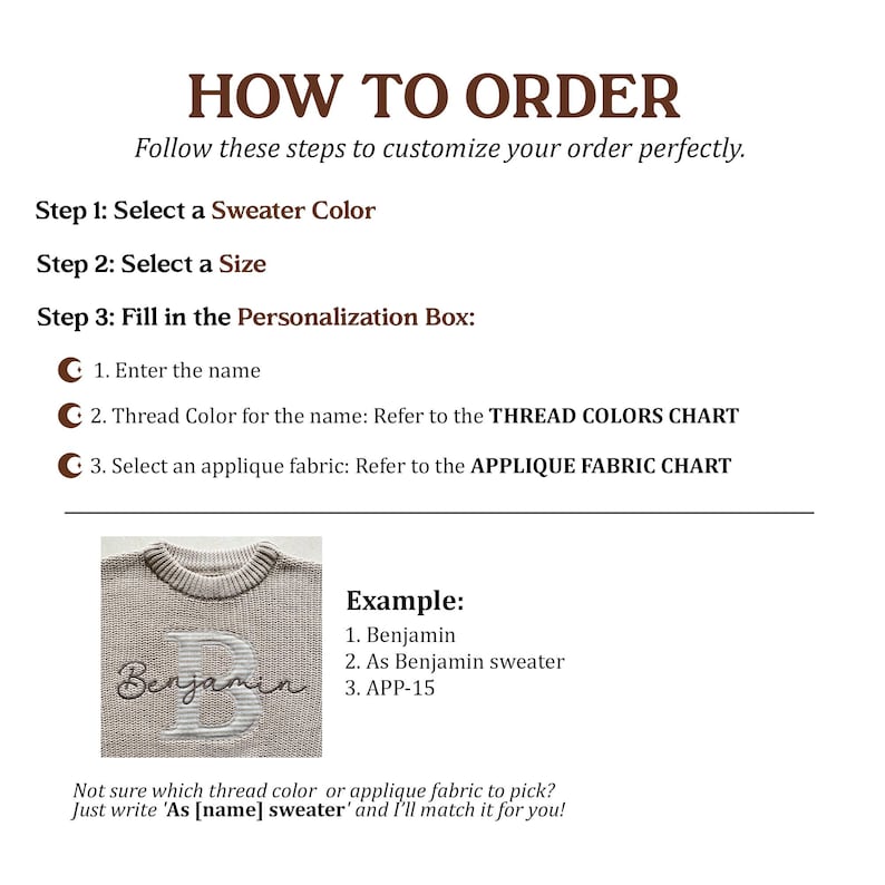 May include: A guide titled "HOW TO ORDER" with instructions for customising a sweater. Steps include selecting colour, size, and filling a personalisation box with name, thread colour, and applique fabric. An example shows a sweater with the name "Benjamin".