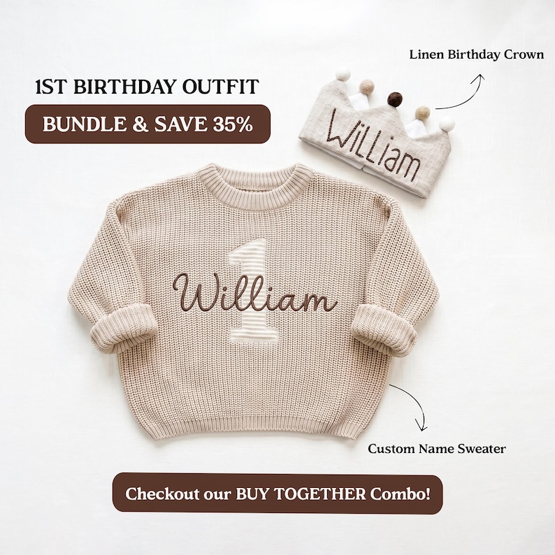 Pode incluir: Um su&eacute;ter de malha bege com um n&uacute;mero 1 branco e o nome William bordado em marrom, acompanhado de uma coroa de anivers&aacute;rio de linho combinando com o nome William e pequenos pompons. O texto inclui 1ST BIRTHDAY OUTFIT, BUNDLE & SAVE 35%, Linen Birthday Crown, Custom Name Sweater e CHECKOUT our BUY TOGETHER Combo!