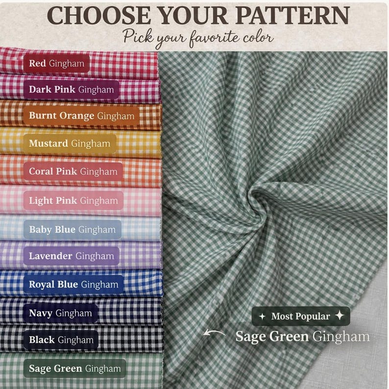 May include: A fabric swatch display featuring the text CHOOSE YOUR PATTERN and Pick your favourite colour. Eleven stacked gingham fabric samples in red, dark pink, burnt orange, mustard, coral, light pink, blue, lavender, royal blue, navy, black, and sage green.