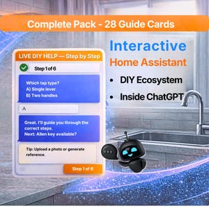 Puede incluir: Imagen de un asistente doméstico interactivo con el texto "Complete Pack - 28 Guide Cards". Muestra una guía de bricolaje paso a paso con opciones de grifos y un robot. El texto también incluye "DIY Ecosystem" e "Inside ChatGPT."
