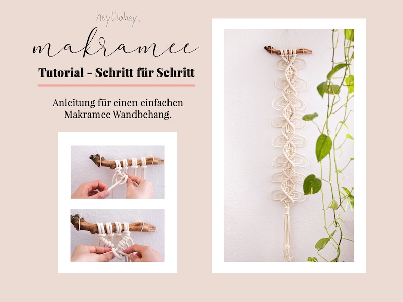 May include: A step-by-step macrame wall hanging tutorial with instructions in German. The tutorial shows how to create a simple macrame wall hanging using a natural branch and white cord. The finished wall hanging is shown hanging on a white wall with a green plant in the background.