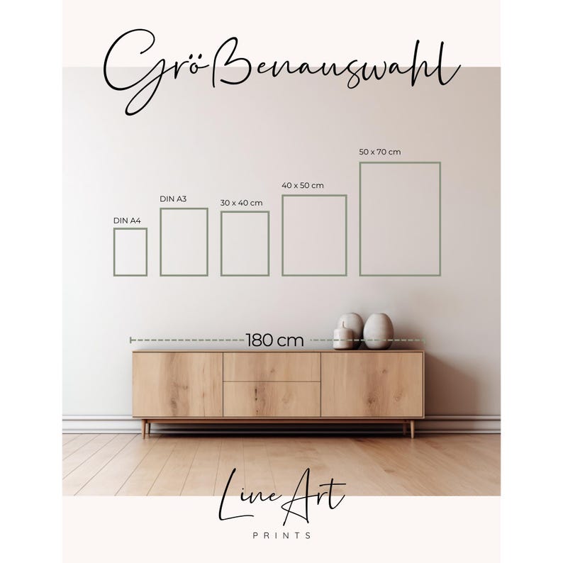Puede incluir: Exhibici&oacute;n de impresiones art&iacute;sticas enmarcadas en varios tama&ntilde;os, incluyendo DIN A4, DIN A3, 30 x 40 cm, 40 x 50 cm y 50 x 70 cm. El texto "Gr&ouml;&szlig;enauswahl" est&aacute; en la parte superior y "Line Art PRINTS" en la inferior. Un mueble de madera mide 180 cm de ancho.