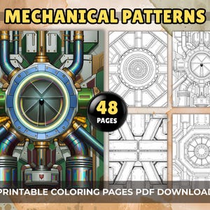 48 Mechanical Patterns Adult Coloring Pages, Intricate Industrial Designs for Relaxation, Printable PDF Download