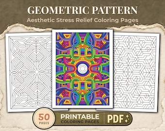 Geometric Pattern Coloring Pages – 50 Abstract Designs for Adults, Relaxing Patterns, Stress Relief Line Art PDF Download