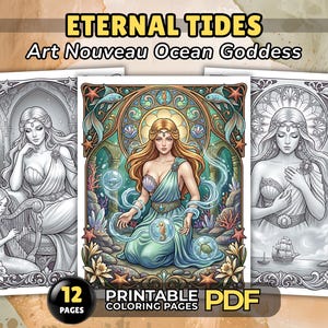 May include: A collection of printable PDF coloring pages, titled "Eternal Tides Art Nouveau Ocean Goddess." The image shows three Art Nouveau illustrations of ocean goddesses. The designs feature detailed artwork with a colour scheme of blues, greens, and gold. The set contains 12 pages.