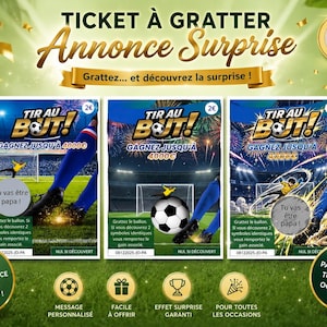 Peut inclure: Trois tickets à gratter rectangulaires sur le thème du football avec le texte "TIR AU BUT!" et "GAGNEZ JUSQU'À 4000€". Les tickets montrent un terrain de football, un but et un joueur. Un ticket révèle le texte caché "Tu vas être papa!"