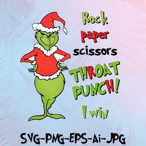Może przedstawiać: Zielona postać z kreskówki w czerwonym stroju w stylu Świętego Mikołaja z napisem "Rock paper scissors THROAT PUNCH! I win" w kolorze zielonym i czerwonym. Obraz zawiera również tekst "SVG-PNG-EPS-AI-JPG".