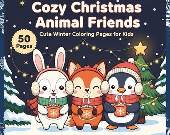 May include: A children's coloring book cover with the title "Cozy Christmas Animal Friends." The cover features a white bunny, orange fox, and penguin, each holding a mug of cocoa. The book has 50 pages of cute winter coloring pages for kids.