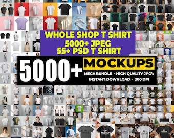 May include: A collage of t-shirt mockups in various colors and styles. The image includes a banner with the text "WHOLE SHOP T SHIRT" and "5000+ MOCKUPS". The mockups are displayed on models and hangers, showcasing different designs.