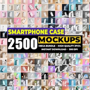 May include: A collection of smartphone case mockups, showcasing white phone cases on diverse backgrounds. The image includes the text "SMARTPHONE CASE 2500 MOCKUPS", indicating a large bundle of digital designs.