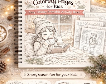 Winter Hygge Coloring Pages for Kids – Cozy Holiday Printable Activity Book | Snowy Season Fun PDF | Instant Download