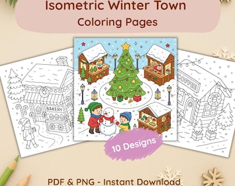 Christmas Village Coloring Pages | Isometric Winter Town (PDF & PNG)