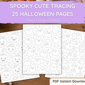 May include: A set of 25 Halloween tracing pages featuring black and white line art of ghosts, pumpkins, tombstones, and bats. The top text reads SPOOKY CUTE TRACING 25 HALLOWEEN PAGES Trace Draw Create and the bottom text reads PDF Instant Download.