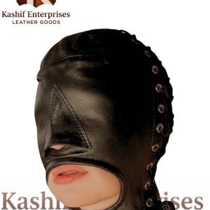 May include: Black leather hood with eye and mouth openings. The hood features a triangular cutout over the nose and is laced up the side with metal grommets. The product is from Kashif Enterprises Leather Goods.