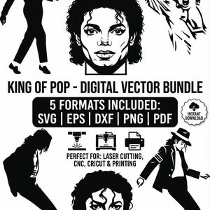 Könnte beinhalten: Schwarz-weißes digitales Vektor-Bundle mit Illustrationen von Michael Jackson in verschiedenen Posen. Enthält den Text "KING OF POP - DIGITAL VECTOR BUNDLE" und Dateiformatoptionen. Geeignet für Laserschneiden, CNC, Cricut und Druck.
