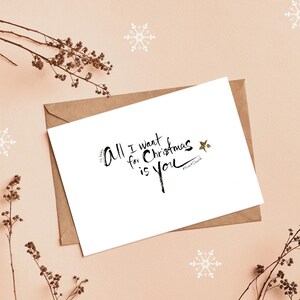 Tutto ciò che voglio per Natale sei tu Biglietto di Natale Biglietto di Natale scritto a mano per lui per lei Regalo di Natale fatto a mano per fidanzato fidanzata