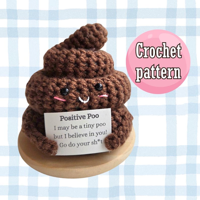 Positive Poo Crochet Pattern: Funny Poop Emoji Amigurumi Pattern - Etsy