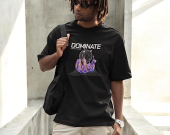 Dominate T-Shirt – Bold Hand Print Graphic Tee, Unisex Streetwear Aesthetic Empowerment Shirt, Motivational Statement Top