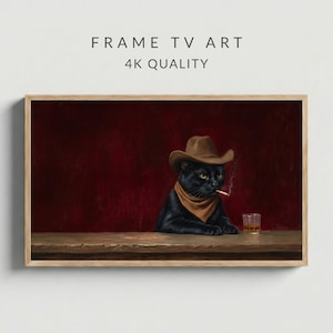 Könnte beinhalten: Gerahmtes Kunstwerk mit einer schwarzen Katze mit Cowboyhut und Halstuch, die eine Zigarette raucht, mit einem Glas Whiskey auf einer Holzoberfläche. Der Text "FRAME TV ART 4K QUALITY" steht oben.