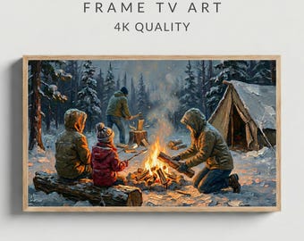 May include: A framed digital art print depicts a winter camping scene. A family is gathered around a campfire, with a tent in the background. The text "FRAME TV ART" and "4K QUALITY" are at the top.
