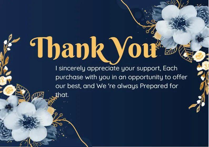 May include: A navy blue thank you card with gold text and floral accents. The words "Thank You" are in large, stylized gold letters. The card includes a message of appreciation and is decorated with white and blue flowers.