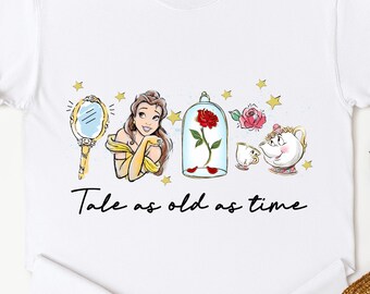 Tale As Old As Time Shirt,Princess Belle Shirt,Disney Beauty And Beast Shirt,Magic Kingdom T-Shirt,Princess Matching Tee,Disney Princess tee