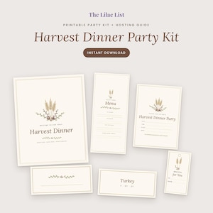 May include: A printable Harvest Dinner Party Kit by The Lilac List featuring cream-colored stationery with wheat and berry illustrations. The set includes a welcome sign, menu, invitation, place cards, and a tag, all with brown text and borders.