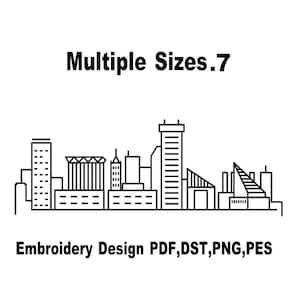 以下が含まれることがあります： 黒と白の線画で描かれた都市のスカイライン。スカイラインの上には「Multiple Sizes.7」という文字があります。スカイラインの下には「Embroidery Design PDF, DST, PNG, PES」という文字があります。