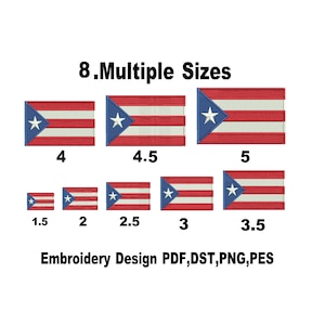 Puede incluir: La imagen muestra ocho banderas bordadas de Puerto Rico en varios tamaños, desde 3,8 cm hasta 12,7 cm de ancho. Cada bandera presenta rayas rojas y blancas, un triángulo azul y una estrella blanca. El texto indica que el diseño está disponible en múltiples formatos.