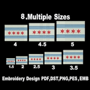 May include: An embroidery design featuring the Chicago city flag in multiple sizes, ranging from 1.5 to 5 inches in width. The design includes the flag's blue stripes and red stars, with the text "Embroidery Design PDF, DST, PNG, PES, EMB".