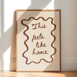 Neutral Printable Wall Art for Living Room, Cozy Beige Brown Quote Print, Minimalist Apartment Decor, This Feels Like Home, Instant Download