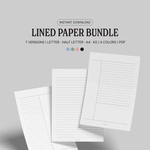 May include: A bundle of lined paper sheets, featuring the text "LINED PAPER BUNDLE" and "INSTANT DOWNLOAD". The image shows several white sheets with horizontal lines and a vertical margin. The bundle includes 7 versions, Letter, Half Letter, A4, A5 sizes, and 4 colors.