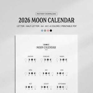 Op de afbeelding: Een printbare 2026 Maankalender met een minimalistisch ontwerp. De kalender toont maanfasen voor elke maand, met de tekst "2026 Moon Calendar" bovenaan. Beschikbaar in 4 kleuren en verschillende formaten.