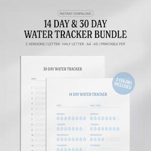 May include: A printable PDF water tracker bundle with 14-day and 30-day versions. The design includes spaces to track daily water intake, with a blue and white color scheme. The text includes "Instant Download" and "2 Colors Included."