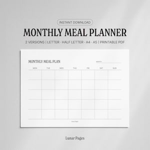 Peut inclure: Un planificateur de repas mensuel imprimable avec le texte "MONTHLY MEAL PLANNER" et "TÉLÉCHARGEMENT INSTANTANÉ". Le planificateur comprend une grille pour chaque jour de la semaine, avec de l'espace pour écrire les menus. Le bas de la page porte le texte "Lunar Pages".
