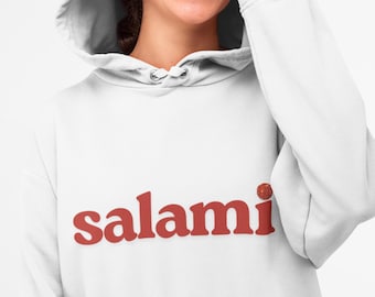 Foodie Salami Hoodie Sweatshirt, Funny Unisex Pullover Jumper, Food Lover Gift, Meat Lovers Apparel, Chef Cooking Attire