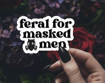 Feral for Masked Men Aufkleber / Dark Romance / Kindle Aufkleber / Smut Reader / Leseliebhaber / Booktok