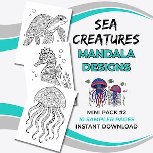 Puede incluir: Diseños de mandalas de criaturas marinas, incluyendo una tortuga, un caballito de mar y una medusa. La imagen también presenta el texto "SEA CREATURES MANDALA DESIGNS" y "MINI PACK #2 10 SAMPLER PAGES INSTANT DOWNLOAD".