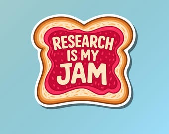 Forschung ist mein Jam Aufkleber | Klinische Forschung | Klinische Studien | Wissenschaft Niedlich | Wissenschaftlicher Mitarbeiter | Recherche Nurse | Recherche Sticker