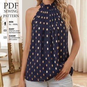 May include: A navy blue sleeveless halter top featuring a gold metallic oval polka dot pattern, a high neckline with gathered pleats, and text stating PDF SEWING PATTERN, SIZE SL-XXXL, EASY STEP BY STEP INSTRUCTIONS, and CLEAR ILLUSTRATION INCLUDED.