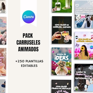 Puede incluir: Una colección de plantillas de marketing digital con el logotipo de Canva. La imagen presenta varios diseños con texto en español, incluyendo "Pack Carruseles Animados" y "+250 Plantillas Editables."