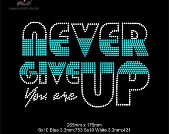NEVER GIVE UP Rhinestone Template Svg, Text Rhinestone | Motivational Bling for Cricut, Silhouette