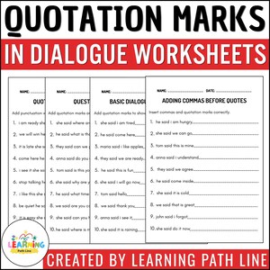 May include: A set of four worksheets for learning about quotation marks and dialogue. The worksheets include exercises on adding punctuation, identifying quotation marks, and using commas before quotes. The title "QUOTATION MARKS IN DIALOGUE WORKSHEETS" is displayed at the top.
