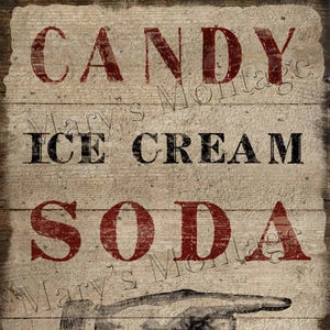 Candy, Ice Cream, Soda, Antique Advertising Sign Reproduction, 8x10, printable download