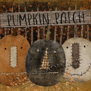 May include: Three painted pumpkins with stitched faces in front of a wooden fence with a sign that reads "Pumpkin Patch".