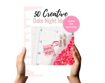 50 ideas creativas para citas nocturnas (PDF) / Citas divertidas y románticas en casa y fuera de casa / Regalos para parejas / Ideas para relaciones