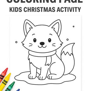 Op de afbeelding: Zwart-witte lijntekening van een sneeuwvos met een sjaal, zittend op een sneeuwbank. De tekst "SNOW FOX COLORING PAGE" en "KIDS CHRISTMAS ACTIVITY" staat bovenaan. De woorden "INSTANT DOWNLOAD" staan onderaan. Kleurpotloden staan linksonder.